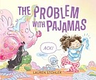 Cover for Problem with Pajamas