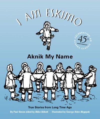 Cover for I Am Eskimo