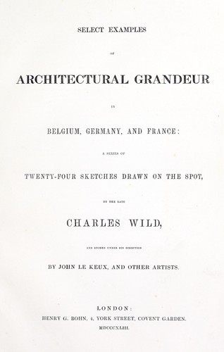 Cover for Select examples of architectural grandeur in Belgium, Germany, and France