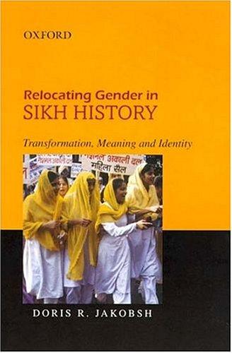 Cover for Relocating Gender in Sikh History