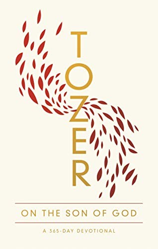 Cover for Tozer on the Son of God