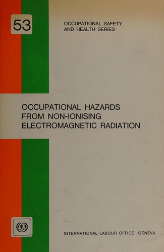 Cover for Occupational hazards from non-ionising electromagnetic radiation