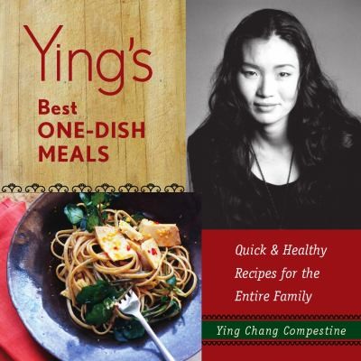 Cover for Yings Best Onedish Meals Quick And Healthy Recipes For The Entire Family