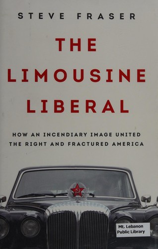 Cover for The limousine liberal