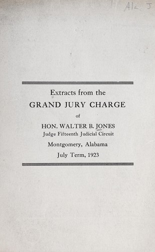 Cover for Extracts from the Grand Jury charge of Hon. Walter B. Jones
