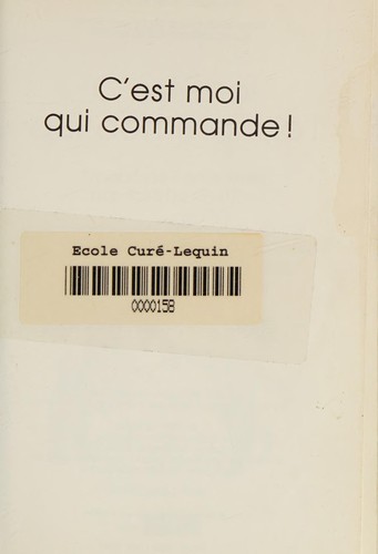 Cover for C'est moi qui commande !