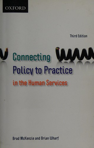 Cover for Connecting Policy to Practice in the Human Services