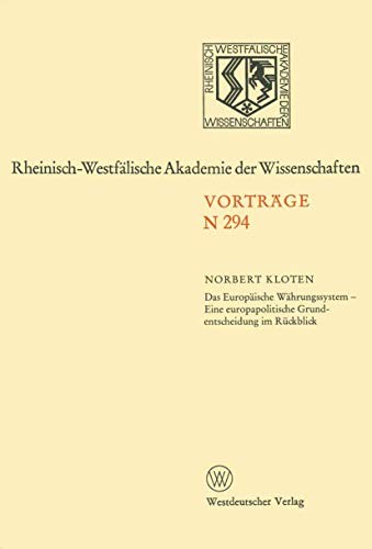 Cover for Das Europäische Währungssystem ― Eine europapolitische Grundentscheidung im Rückblick