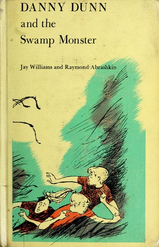 Cover for Danny Dunn and the swamp monster