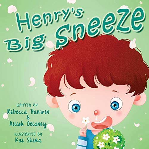 Cover for Henry's Big Sneeze!