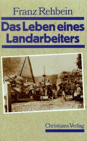 Cover for Das Leben eines Landarbeiters.