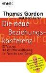 Cover for Die neue Beziehungskonferenz. Effektive Konfliktbewältigung in Familie und Beruf.