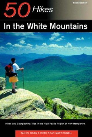 Cover for 50 Hikes in the White Mountains