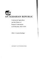 Cover for An agrarian republic