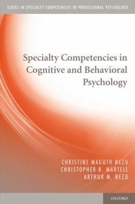 Cover for Specialty Competencies In Cognitive And Behavioral Psychology