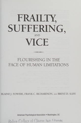 Cover for Frailty, Suffering, and Vice