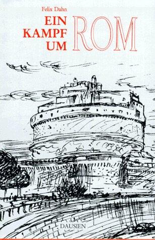 Cover for Ein Kampf um Rom. Historischer Roman.