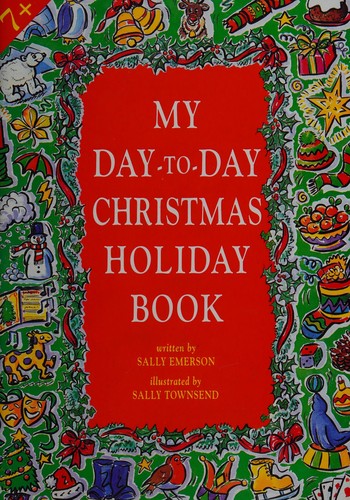 Cover for My Day-to-day Christmas Holiday Book