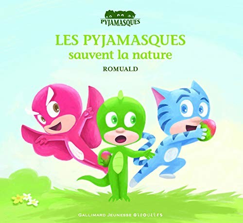 Cover for Les Pyjamasques sauvent la nature
