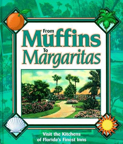 Cover for From muffins to margaritas