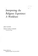 Cover for Interpreting the Religious Experience