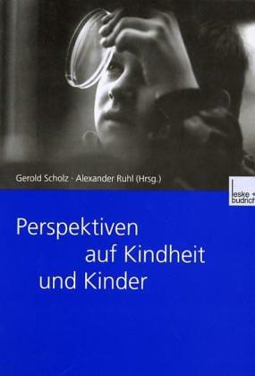 Cover for Perspektiven auf Kindheit und Kinder.