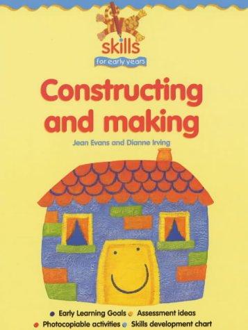 Cover for Constructing and Making (Skills for Early Years)