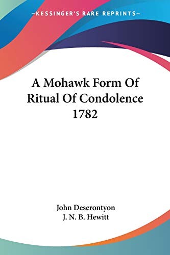 Cover for A Mohawk Form Of Ritual Of Condolence 1782