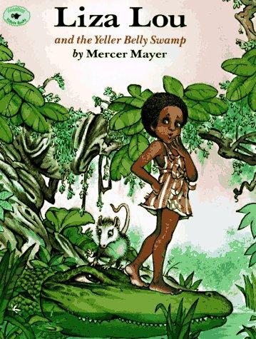 Cover for Liza Lou And The Yeller Belly Swamp (Aladdin Picture Books)