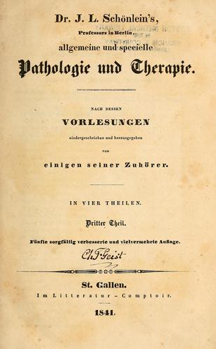 Cover for Dr. J.L. Schönlein's ... Allgemeine und specielle Pathologie und Therapie