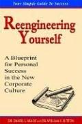Cover for Reengineering Yourself - A Blueprint for Personal Success in the New Corporate Culture