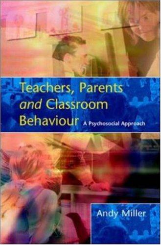 Cover for Teachers, Parents and Classroom Behaviour