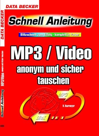 Cover for MP3 / Video anonym und sicher tauschen. Schnellanleitung.