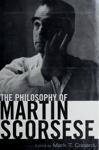 Cover for The philosophy of Martin Scorsese