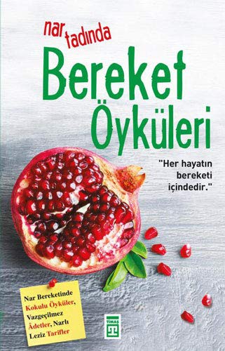 Cover for Nar Tadinda Bereket Oykuleri
