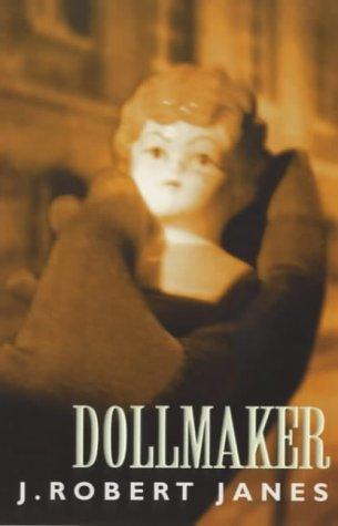 Cover for Dollmaker (A St-Cyr and Kohler Mystery: 6)