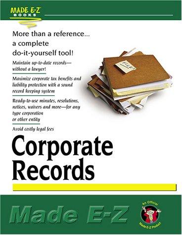 Cover for Corporate Record Keeping Made E-Z (Made E-Z Guides)