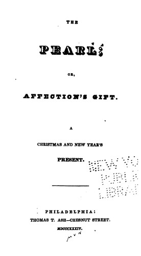 Cover for The Pearl: Or, Affection's Gift