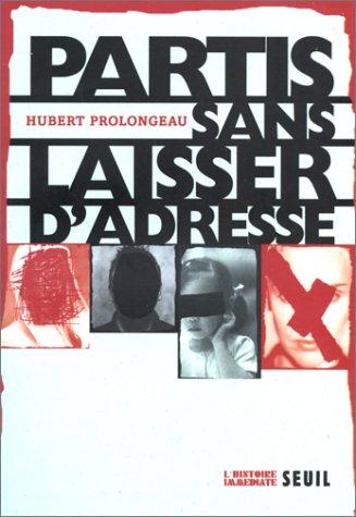 Cover for Partis sans laisser d'adresse