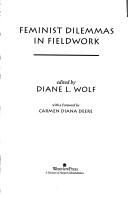 Cover for Feminist dilemmas in fieldwork