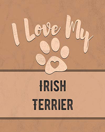 Cover for I Love My Irish Terrier