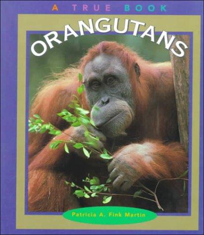 Cover for Orangutans (True Books)