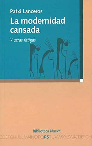 Cover for La modernidad cansada