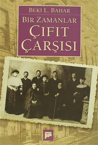 Cover for Bir zamanlar çıfıt çarşısı