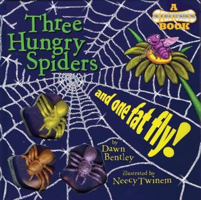 Cover for Three Hungry Spiders And One Fat Fly