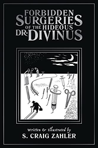 Cover for Forbidden Surgeries of the Hideous Dr. Divinus