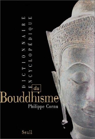 Cover for Dictionnaire encyclopédique du bouddhisme