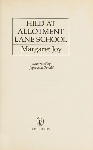 Cover for Hild at Allotment Lane School
