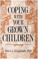 Cover for Coping with your grown children