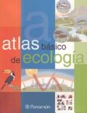 Cover for Atlas Basico De Ecologia (Atlas Bsico de)